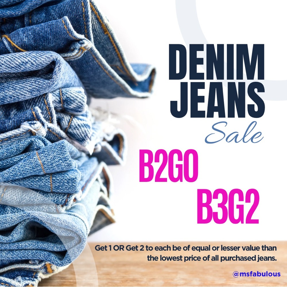 B2GO! B3G2! - BUY 2 GET 1 OR BUY 3 GET 2 -  DENIM JEANS